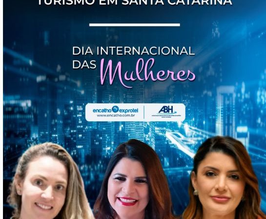 Mulheres que transformam o turismo em Santa Catarina