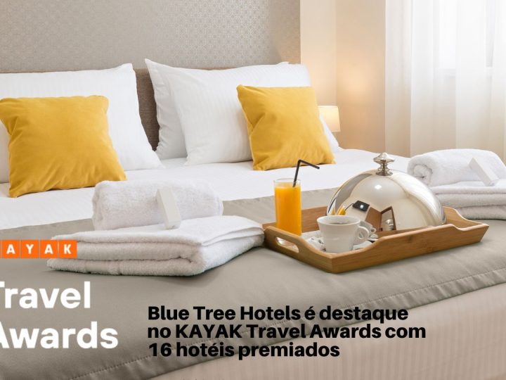 Blue Tree Hotels é destaque no KAYAK Travel Awards 2025 com 16 unidades premiadas