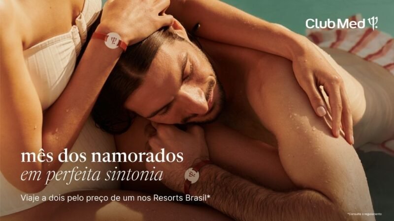 Club Med lança campanha “Viaje a dois pelo preço de um” para o Mês dos Namorados