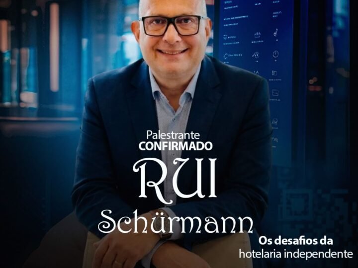 Rui Schürmann: Um olhar prático sobre “Os desafios da hotelaria independente”
